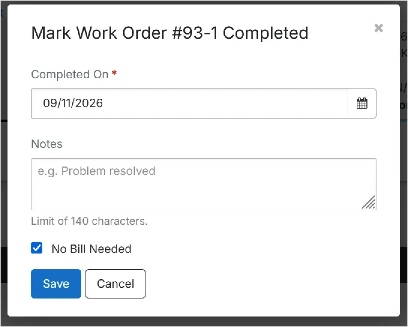 Mark Work Order Completed dialog with the No Bill Needed box checked